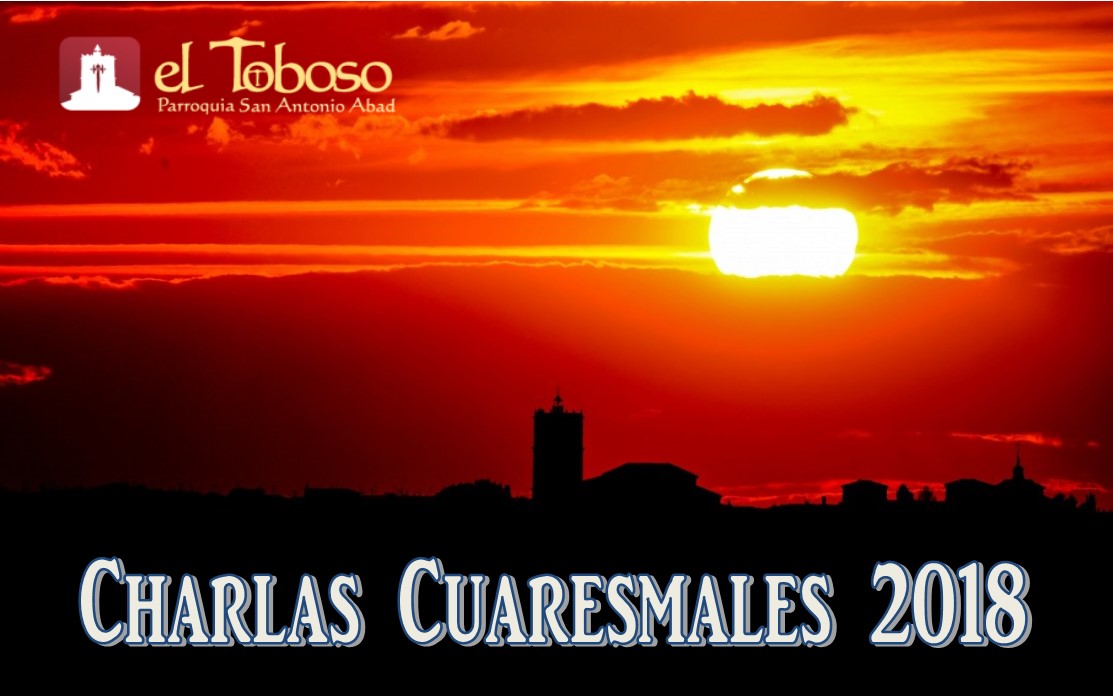 Ciclo de «Charlas Cuaresmales» en la Parroquia de El Toboso