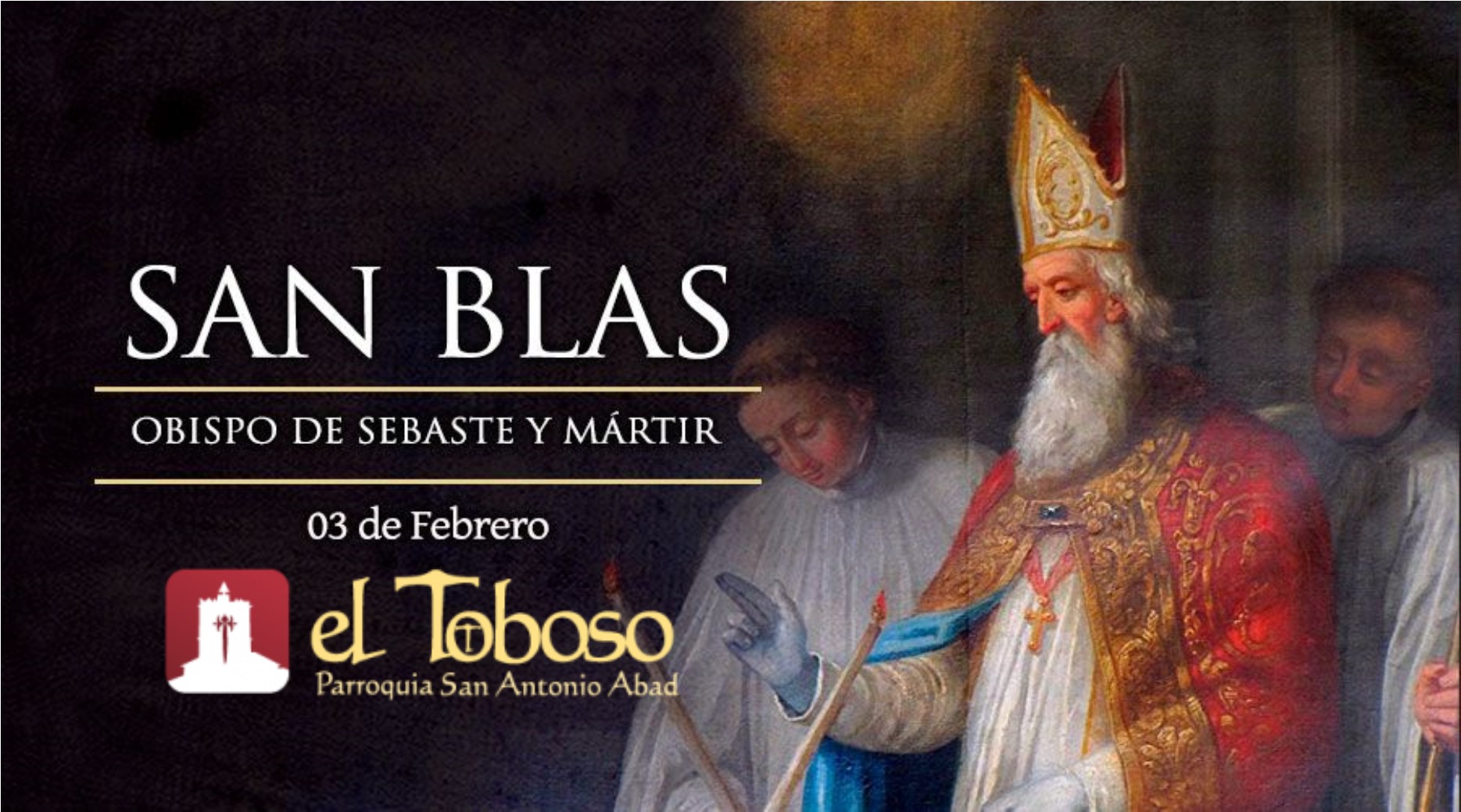 Fiestas de San Blas Mártir en El Toboso