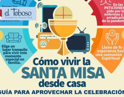 Guía práctica para seguir y aprovechar la Santa Misa por el Canal de YouTube de la Parroquia de El Toboso