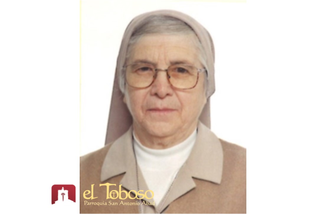 Descansa en el Señor la hermana Sor Rosenda García Muñoz, toboseña y religiosa de la Caridad del Sagrado Corazón de Jesús